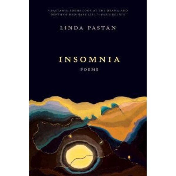 Insomnia: Poems, Linda Pastan (Author)