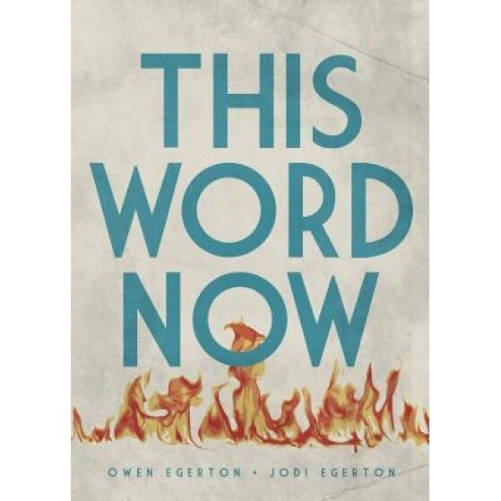 This Word Now, Owen Egerton (Author)