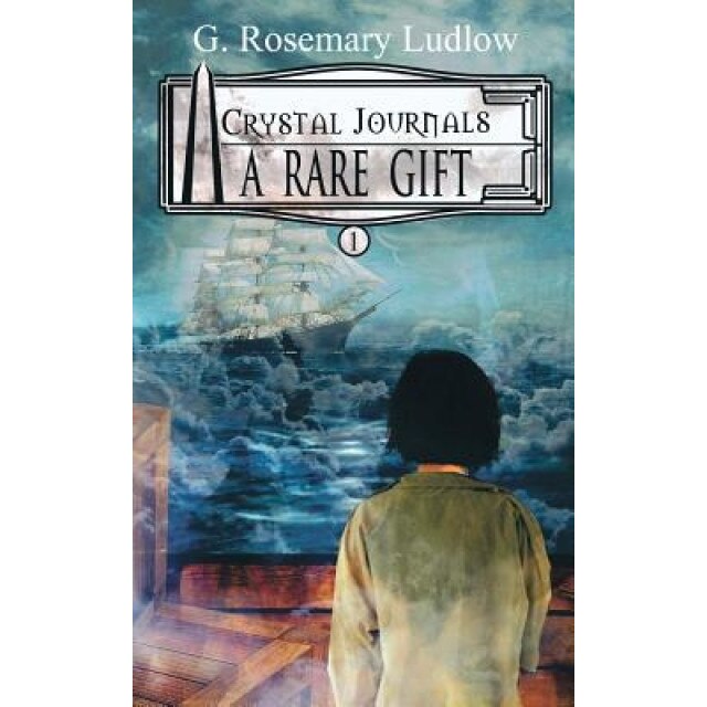 A Rare Gift: Crystal Journals, G. Rosemary Ludlow (Author)