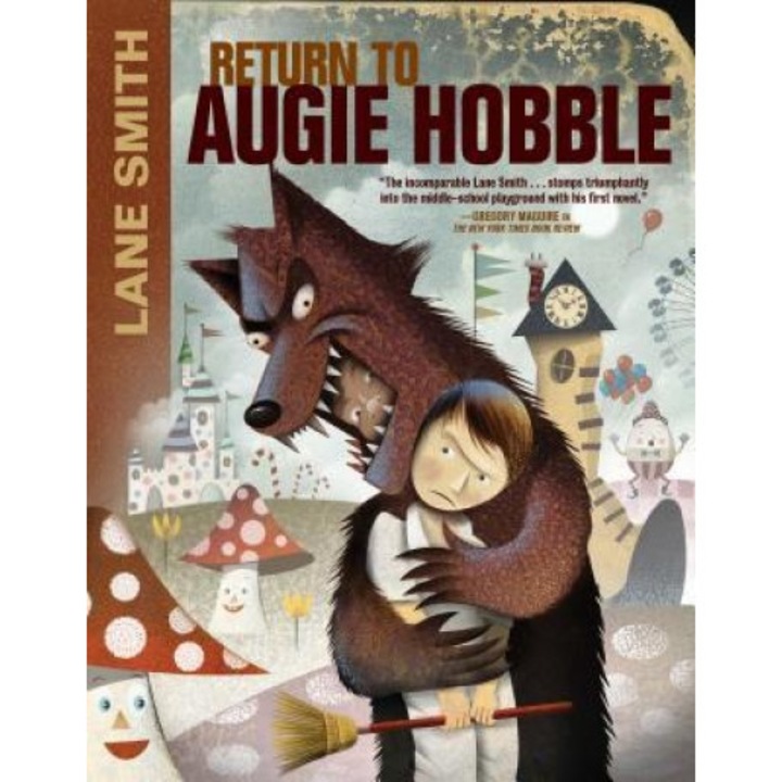 Return to Augie Hobble, Lane Smith (Author)