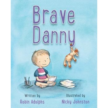 Brave Danny, Robin Adolphs (Author) Brave Danny, Robin Adolphs (Author)