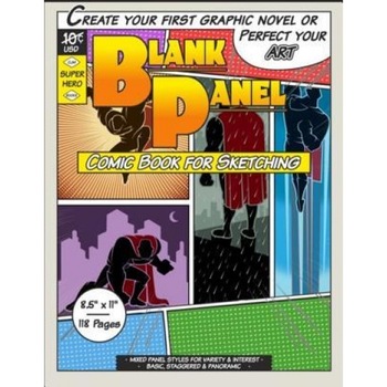 Blank Panel Comic Book for Sketching: Mixed Basic, Staggered & Panoramic, 8.5x11, 118 Pages, One Jacked Monkey Publications (Author) Blank Panel Comic Book for Sketching: Mixed Basic, Staggered & Panoramic, 8.5x11, 118 Pages, One Jacked Monkey Publications (Author)