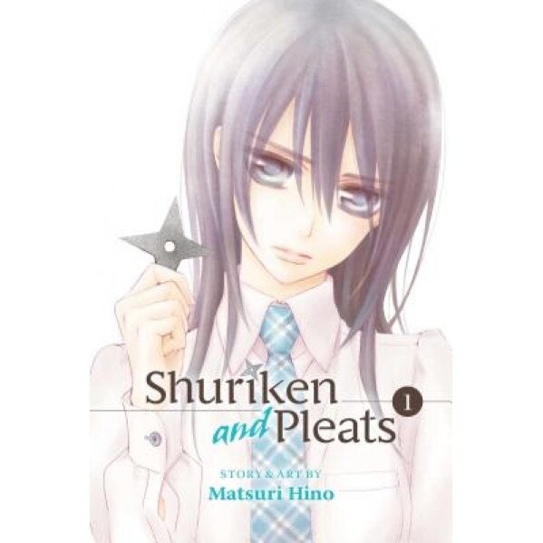 Shuriken and Pleats, Vol. 1, Hino Matsuri (Author)