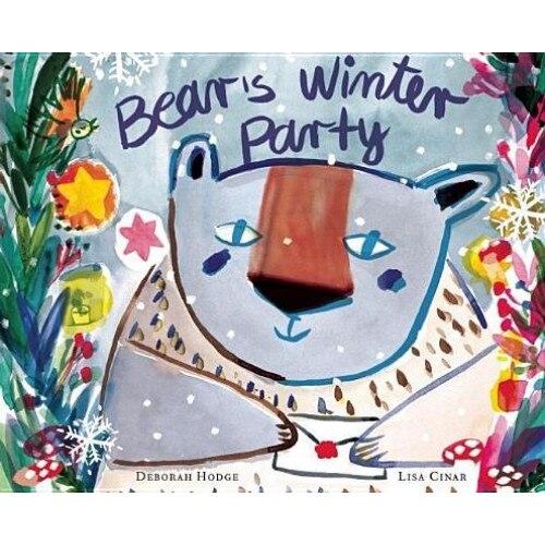 Bear's Winter Party, Deborah Hodge (Author)