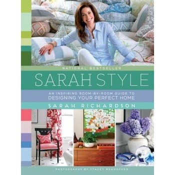 Sarah Style, Sarah Richardson (Author) Sarah Style, Sarah Richardson (Author)