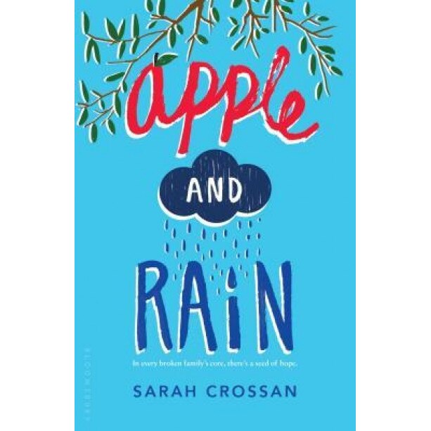 Apple and Rain, Sarah Crossan (Author)