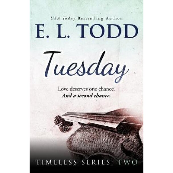 Tuesday, E. Todd (Author)