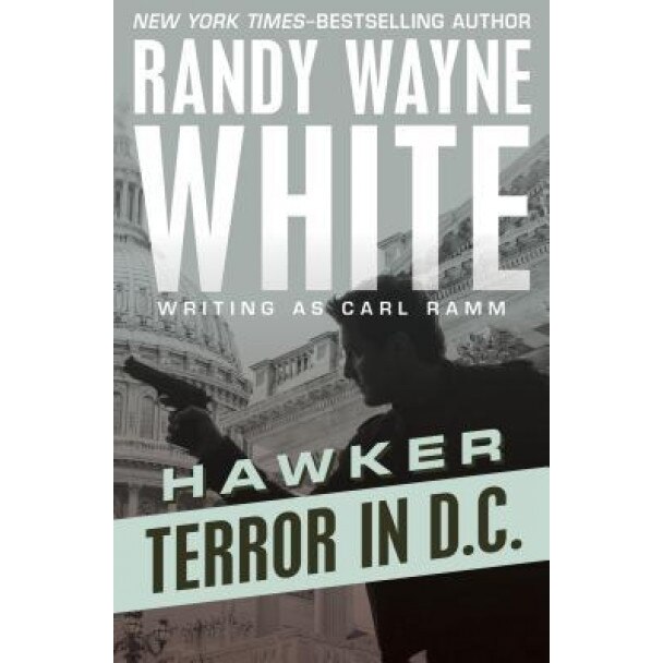 Terror in D.C., Randy Wayne White (Author)