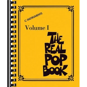 The Real Pop Book - Volume 1: C Instruments, Hal Leonard Corp (Created by) The Real Pop Book - Volume 1: C Instruments, Hal Leonard Corp (Created by)