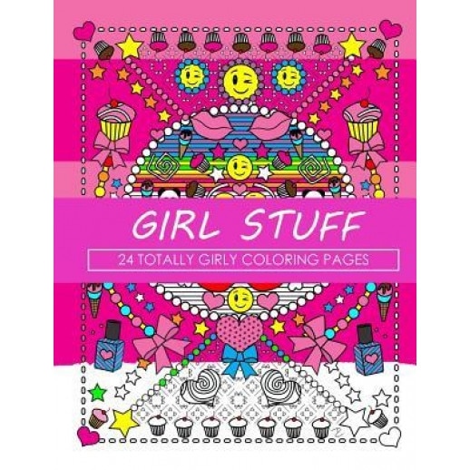 Girl Stuff: 24 Totally Girly Coloring Pages, Dani Kates (Author)