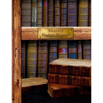 Monthly Budget Planner: Bill Organizer Book with Weekly Calendar & Expenses Tracker ( Large Spacious Softback Notebook * 24 Months * for Perso - Smart Bookx (Author) Monthly Budget Planner: Bill Organizer Book with Weekly Calendar & Expenses Tracker ( Large Spacious Softback Notebook * 24 Months * for Perso - Smart Bookx (Author)