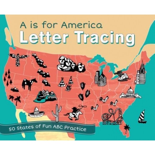 A is for America Letter Tracing: 50 States of Fun ABC Practice, Editors Of Press (Author)
