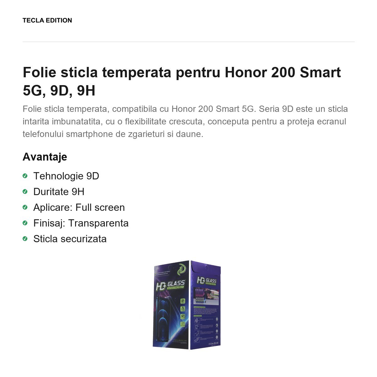 Folie sticla temperata pentru Honor 200 Smart 5G, 9D, 9H