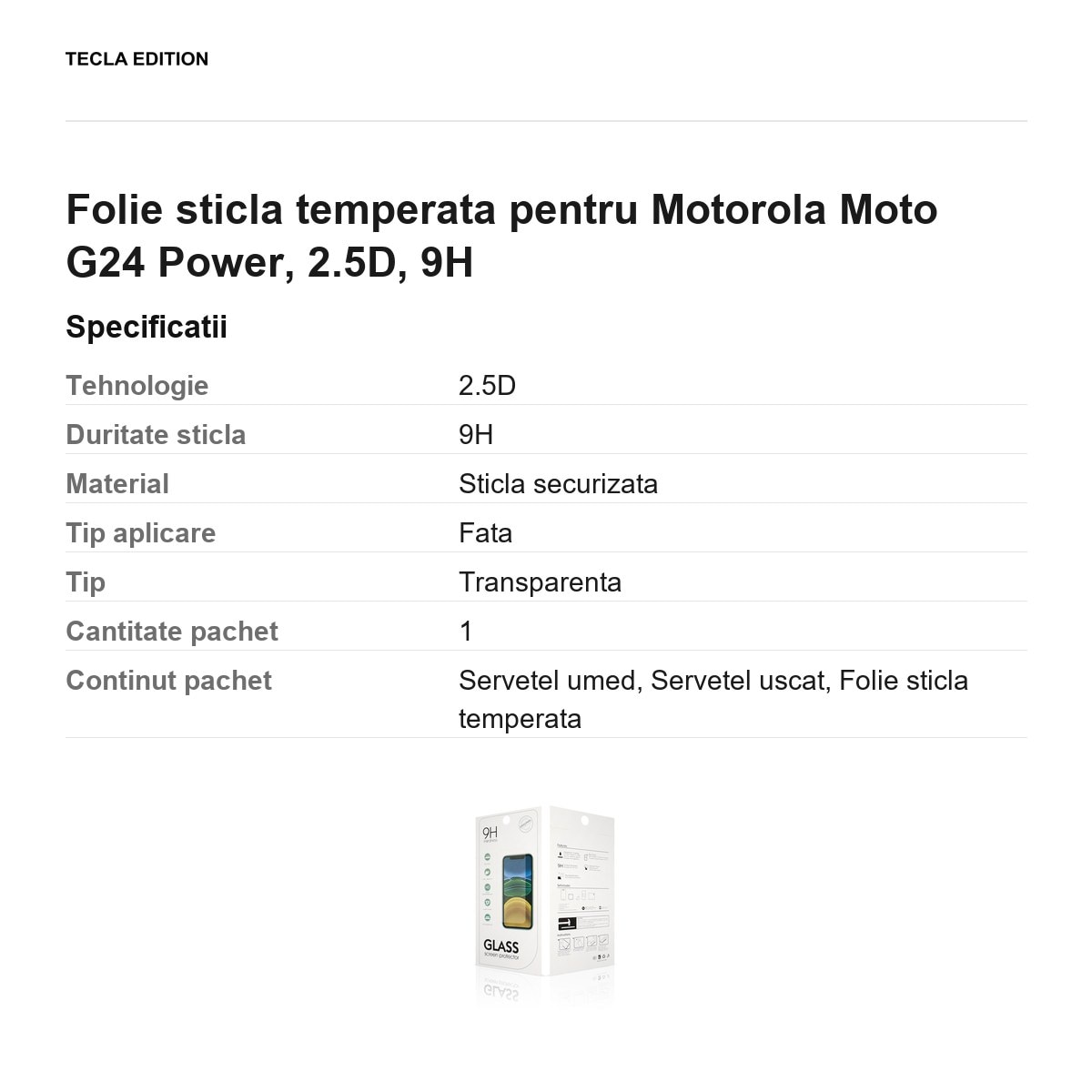 Folie sticla temperata pentru Motorola Moto G24 Power, 2.5D, 9H