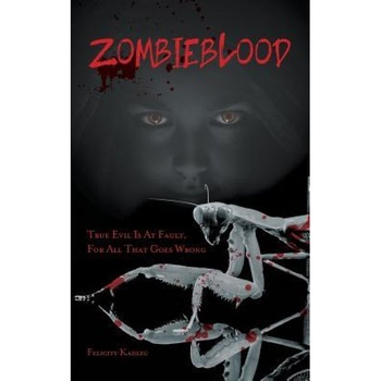 Zombieblood, Felicity Kadlec (Author) Zombieblood, Felicity Kadlec (Author)