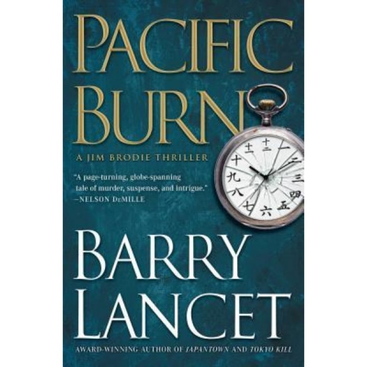 Pacific Burn, Barry Lancet (Author)