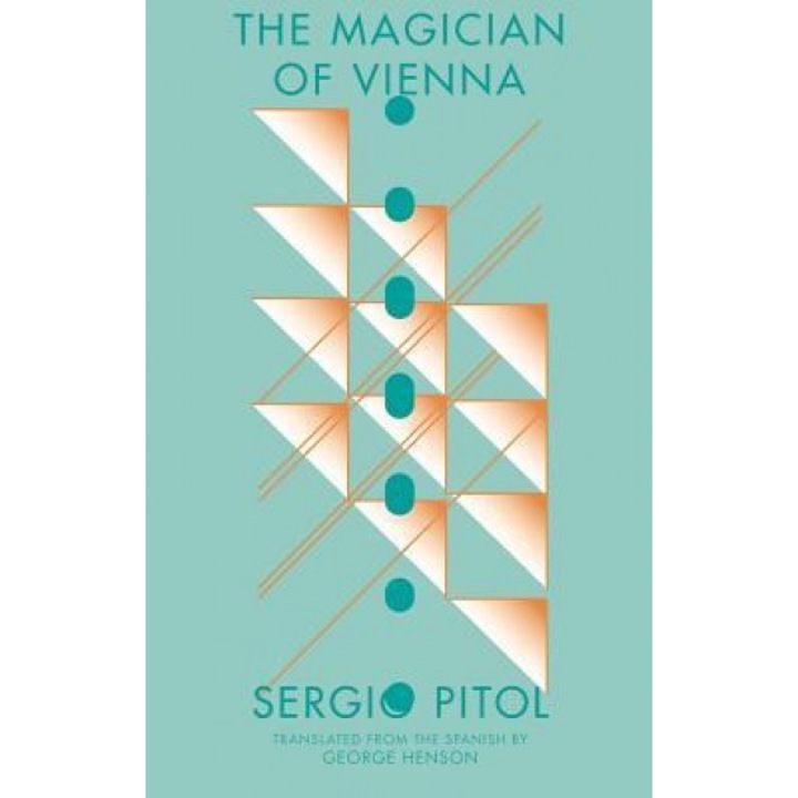 The Magician of Vienna, Sergio Pitol (Author)