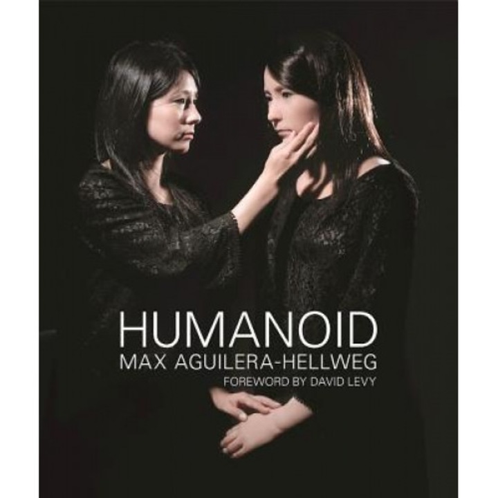 Humanoid, Max Aguilera-Hellweg (Author)
