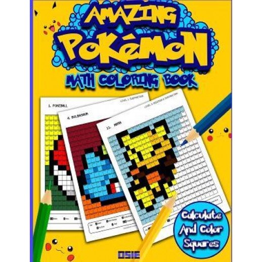 Amazing Pokemon Math: Cool Math Activity Book for Pokemon Go Fans, Osie Publishing (Author)
