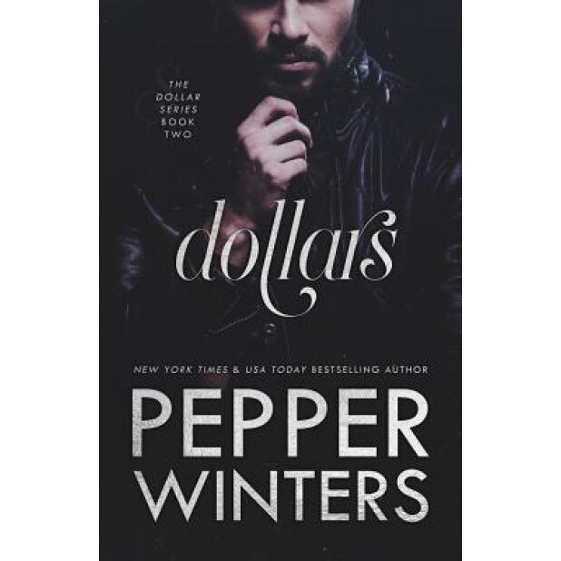 Dollars, Pepper Winters (Author)