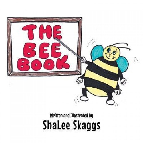 The Bee Book, Shalee Skaggs (Author)
