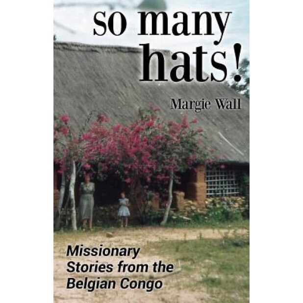 So Many Hats!, Margie Wall (Author)