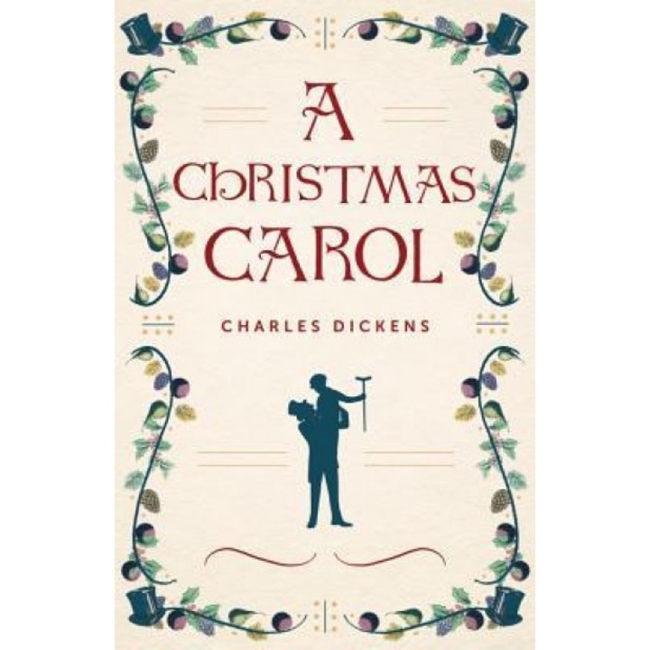 A Christmas Carol, Charles Dickens (Author)