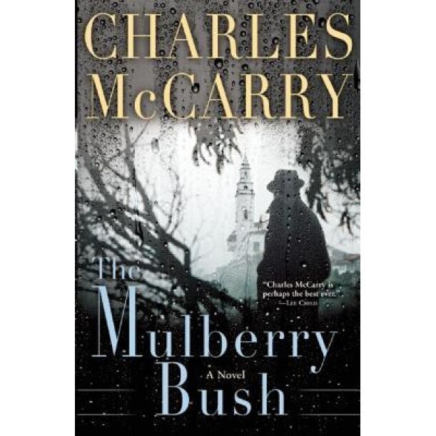 The Mulberry Bush, Charles McCarry (Author)