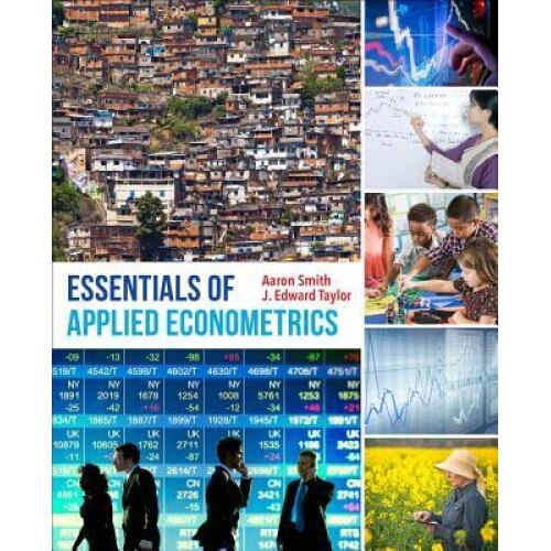 Essentials of Applied Econometrics - Aaron D. Smith (Author)