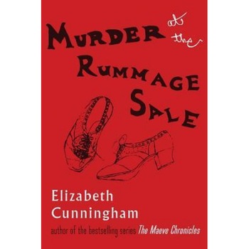 Murder at the Rummage Sale, Elizabeth Cunningham (Author) Murder at the Rummage Sale, Elizabeth Cunningham (Author)