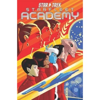 Star Trek: Starfleet Academy, Mike Johnson (Author) Star Trek: Starfleet Academy, Mike Johnson (Author)