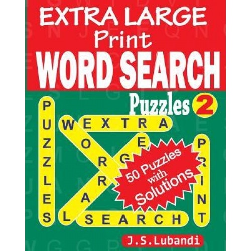 Extra Large Print Word Search Puzzles, J. S. Lubandi (Author)