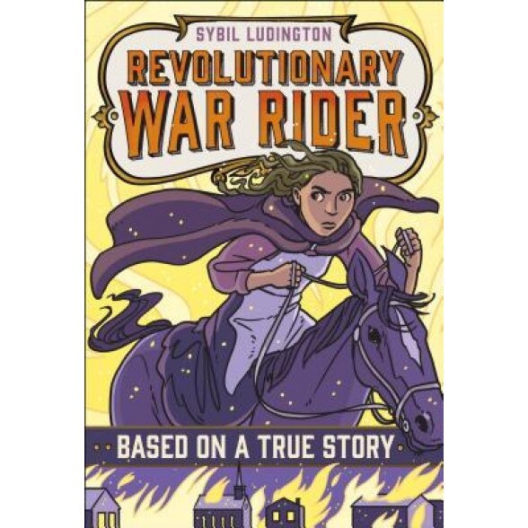 Sybil Ludington: Revolutionary War Rider, E. F. Abbott (Author)