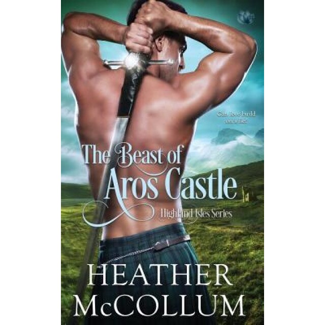 The Beast of Aros Castle, Heather McCollum (Author)
