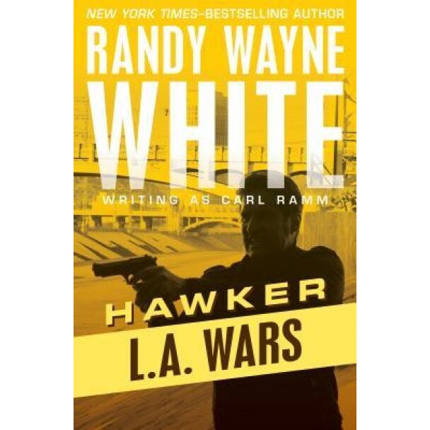 L.A. Wars, Randy Wayne White (Author)