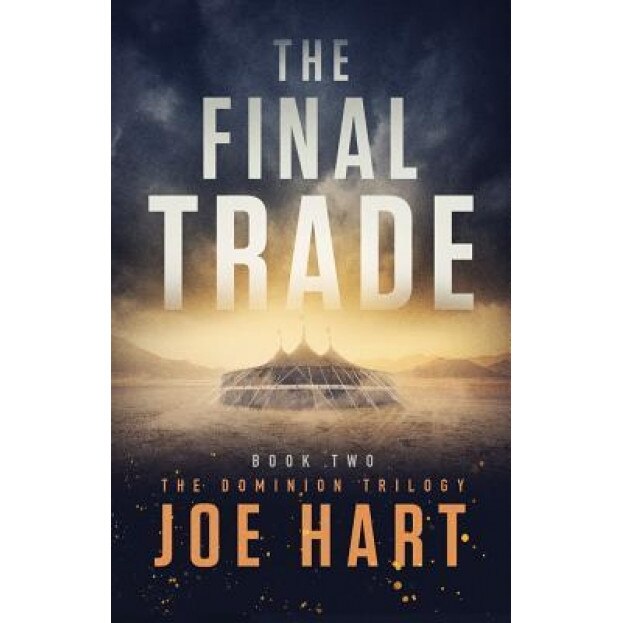 The Final Trade, Joe Hart (Author)