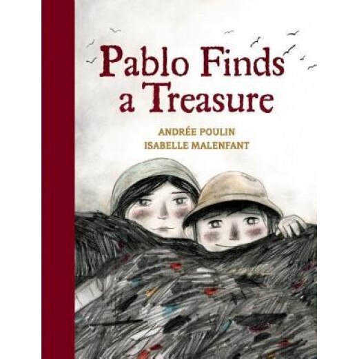 Pablo Finds a Treasure, Andree Poulin (Author)