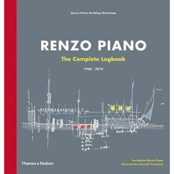 Renzo Piano: The Complete Logbook, Renzo Piano (Author) Renzo Piano: The Complete Logbook, Renzo Piano (Author)