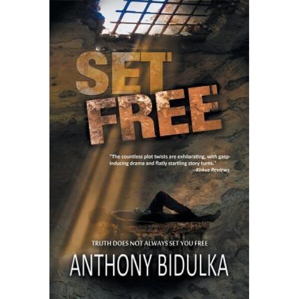 Set Free, Anthony Bidulka (Author)