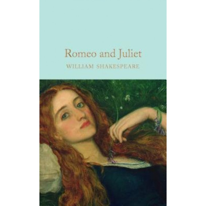Romeo and Juliet, William Shakespeare (Author)