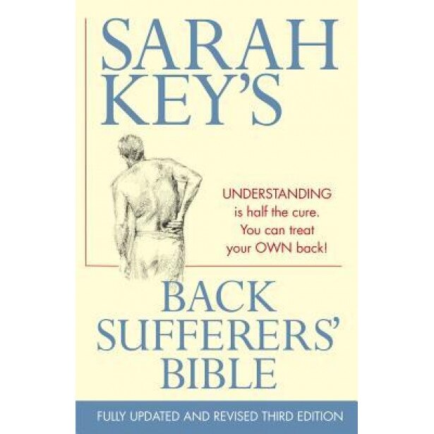 The Back Sufferers' Bible, Sarah Key (Author)