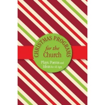 Christmas Programs for the Church, Paul Shepherd (Author) Christmas Programs for the Church, Paul Shepherd (Author)