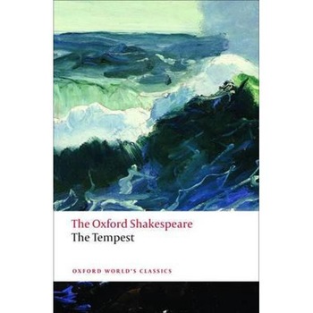 Tempest: The Oxford Shakespeare Tempest: The Oxford Shakespeare