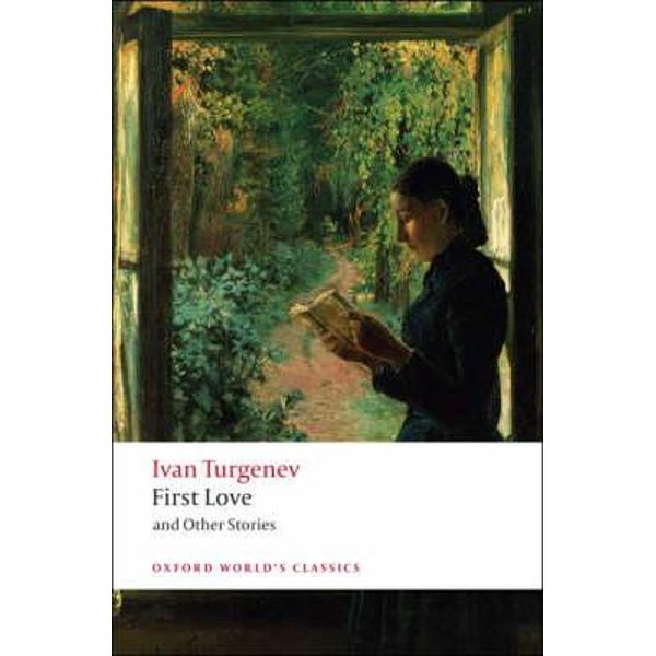 First Love and Other Stories