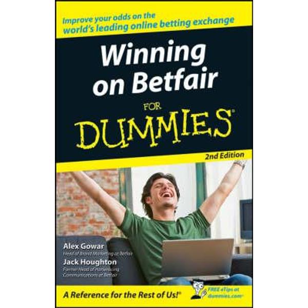 Winning on Betfair For Dummies