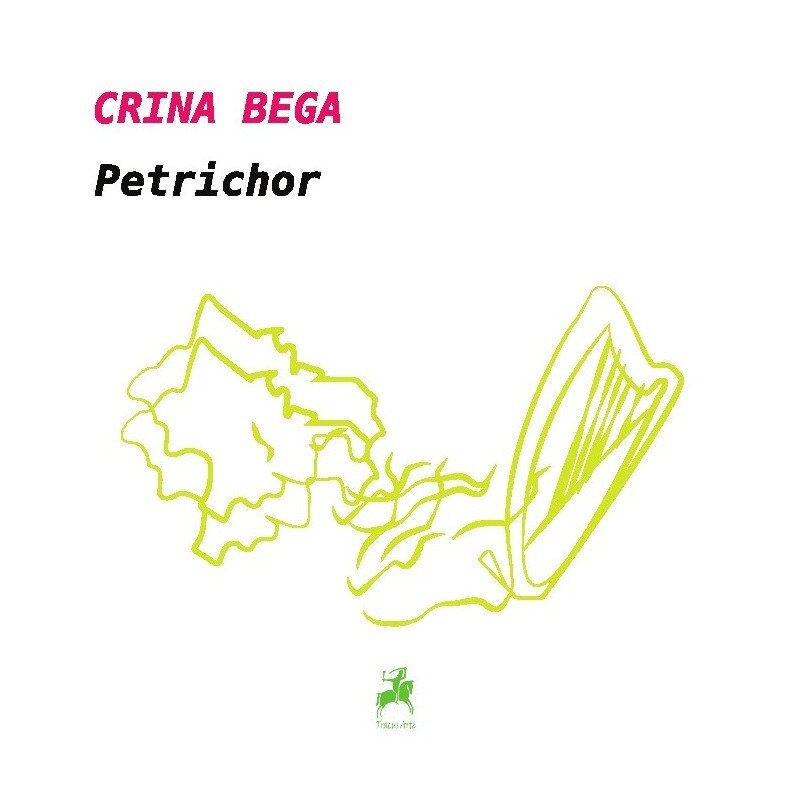 Petrichor - Crina Bega