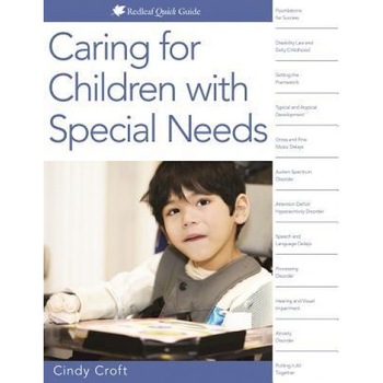 Caring for Young Children with Special Needs, Cindy Croft (Author) Caring for Young Children with Special Needs, Cindy Croft (Author)