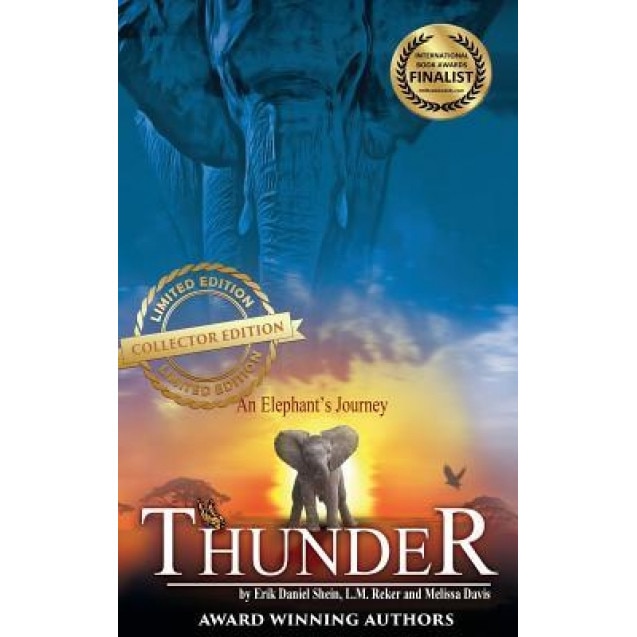 Thunder: An Elephant's Journey, Erik Daniel Shein (Author)