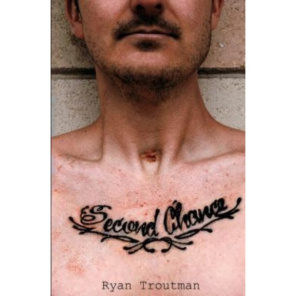 Second Chance, Ryan Troutman (Author)
