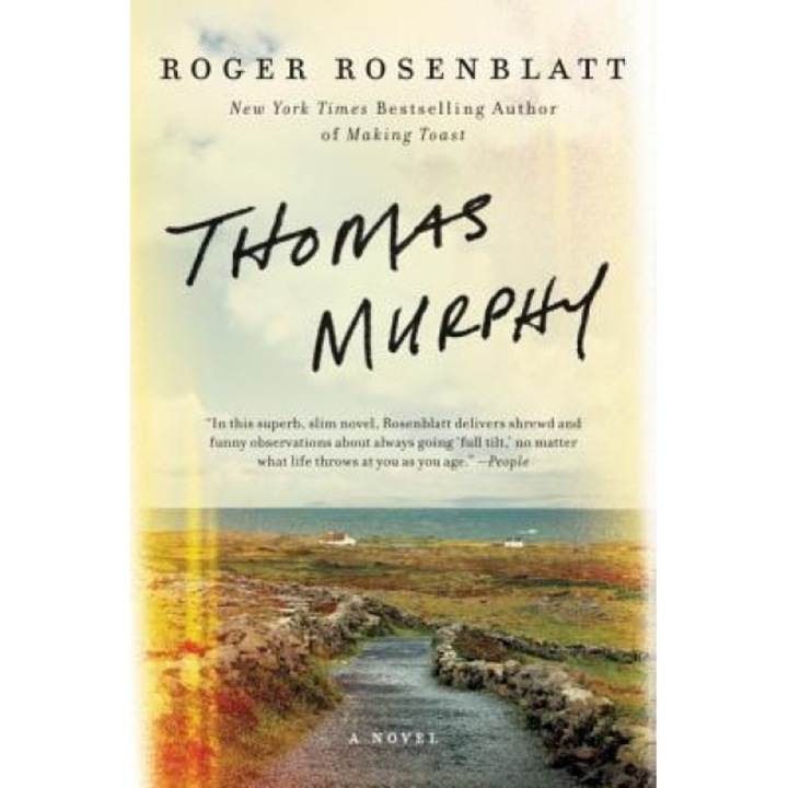 Thomas Murphy, Roger Rosenblatt (Author)